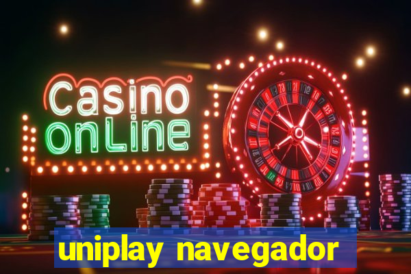 uniplay navegador